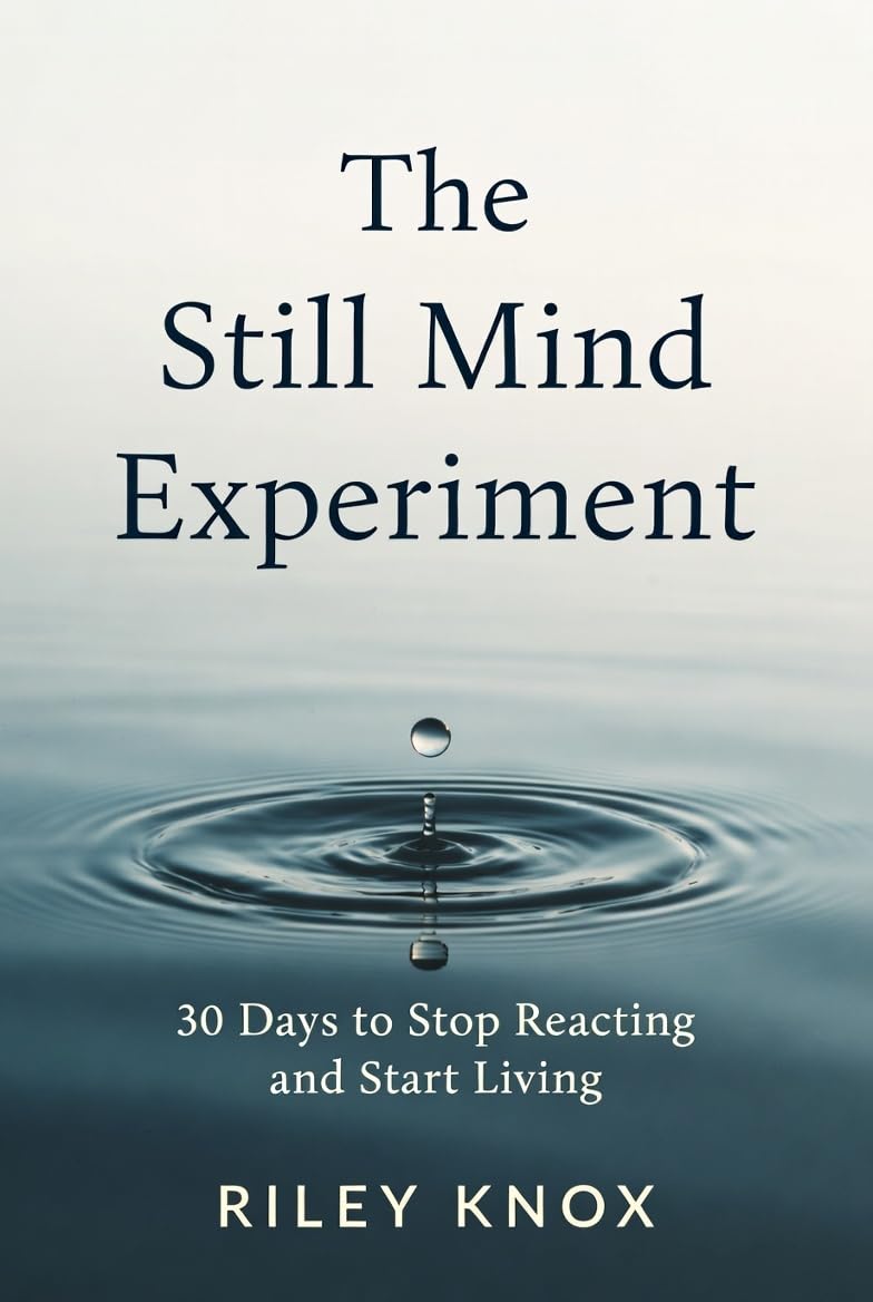 The Still Mind Experiment